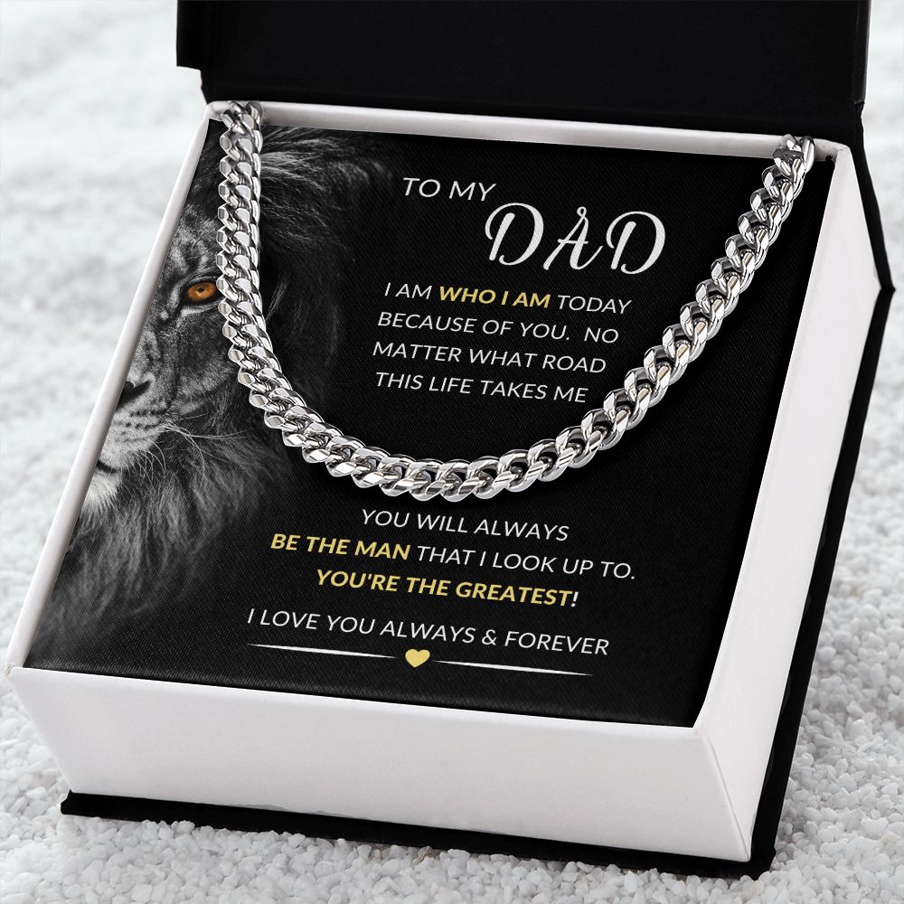 To My Dad | Cuban Link Chain | You're The Greatest