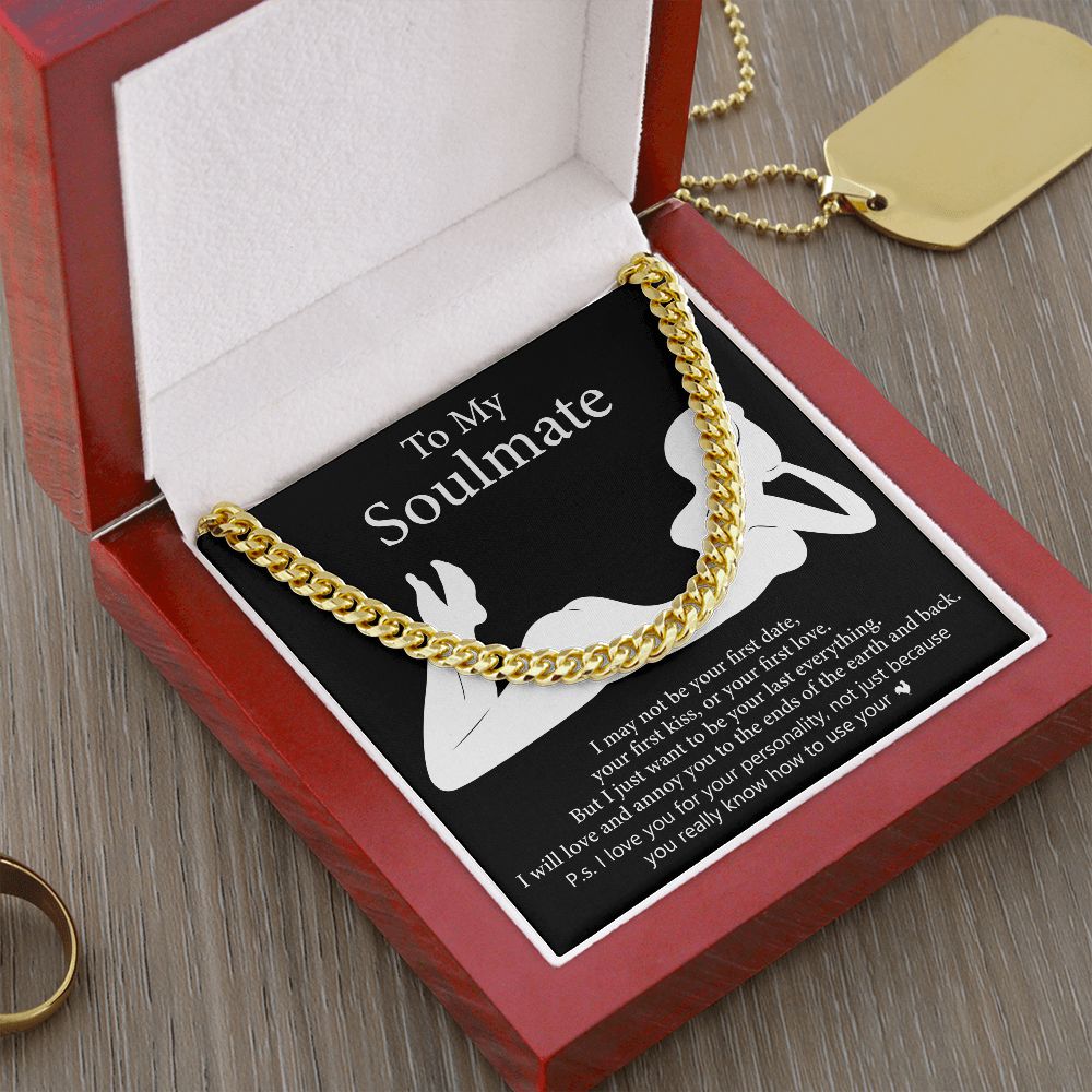 TO MY SOULMATE | CUBAN CHAIN LINK | Soulmate necklace, To My soulmate, Soulmate gift, Anniversary gift