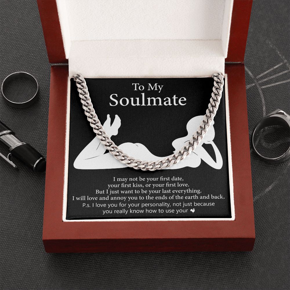 TO MY SOULMATE | CUBAN CHAIN LINK | Soulmate necklace, To My soulmate, Soulmate gift, Anniversary gift