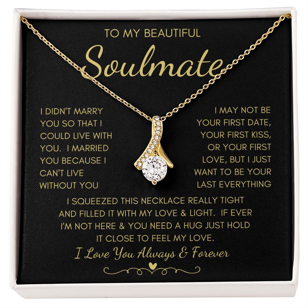 TO MY BEAUTIFUL SOULMATE | Alluring Beauty necklace | Soulmate necklace, Soulmate gift, Anniversary gift, Gift for soulmate Wife necklace