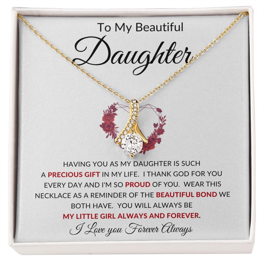 TO MY BEAUTIFUL DAUGHTER | Alluring Beauty | BEAUTIFUL BOND