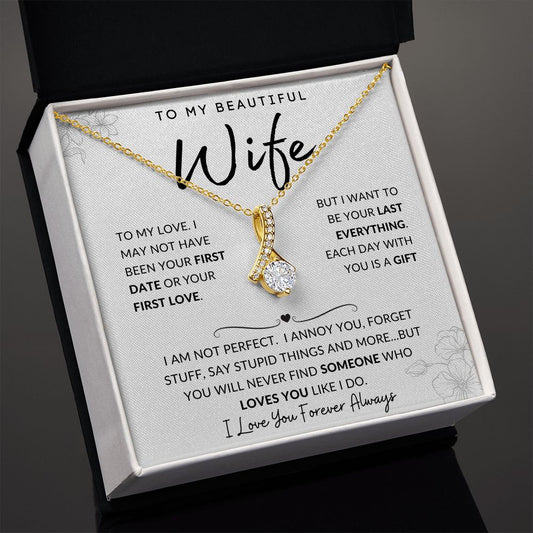 To My Beautiful Wife | Alluring Beauty Necklace | I Am Not Perfect