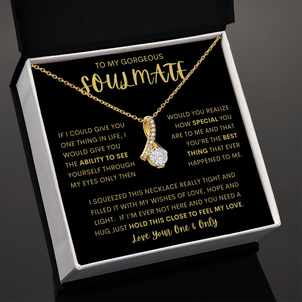 TO MY GORGEOUS SOULMATE | Alluring Beauty necklace | Soulmate necklace, Soulmate gift, Anniversary gift, Gift for soulmate, Wife necklace