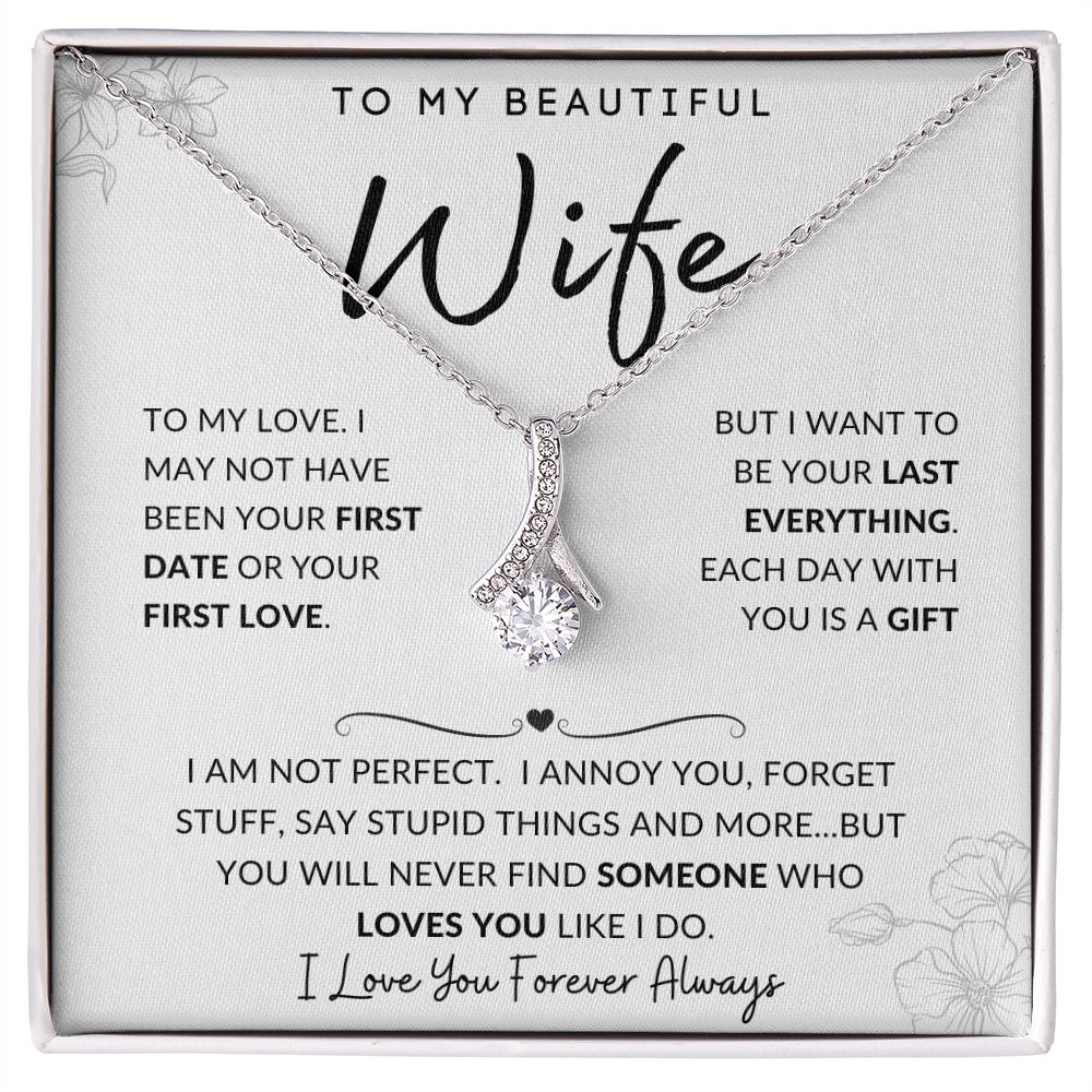 To My Beautiful Wife | Alluring Beauty Necklace | I Am Not Perfect