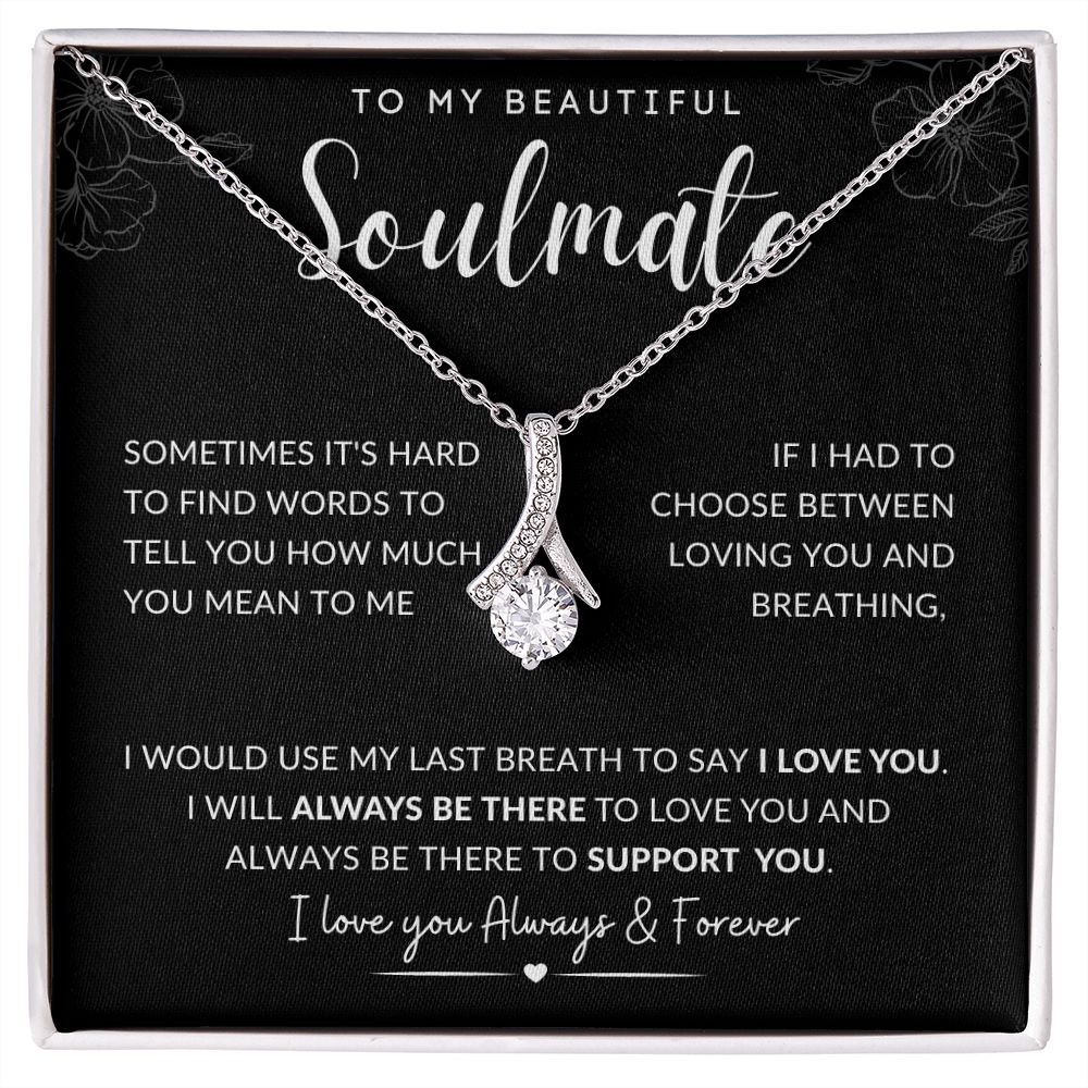 TO MY BEAUTIFUL SOULMATE | Alluring Beauty | To My Soulmate, Gift for soulmate, Anniversary gift, Girlfriend necklace, Gift for wife, Birthday gift