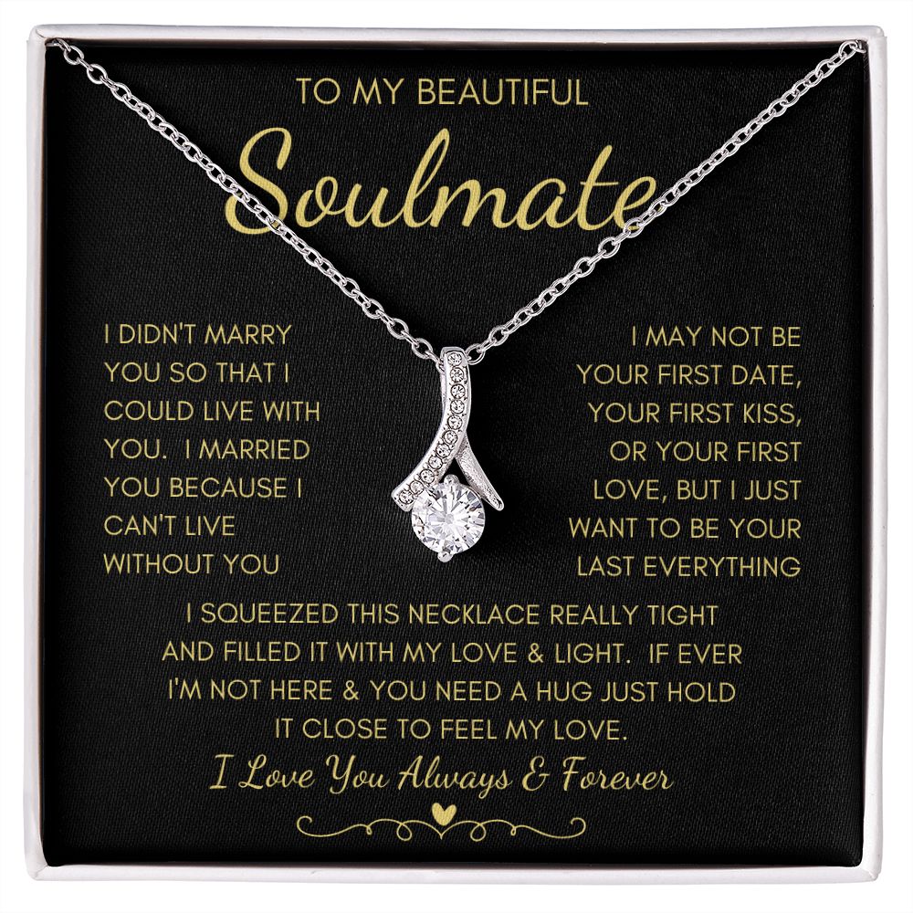 TO MY BEAUTIFUL SOULMATE | Alluring Beauty necklace | Soulmate necklace, Soulmate gift, Anniversary gift, Gift for soulmate Wife necklace