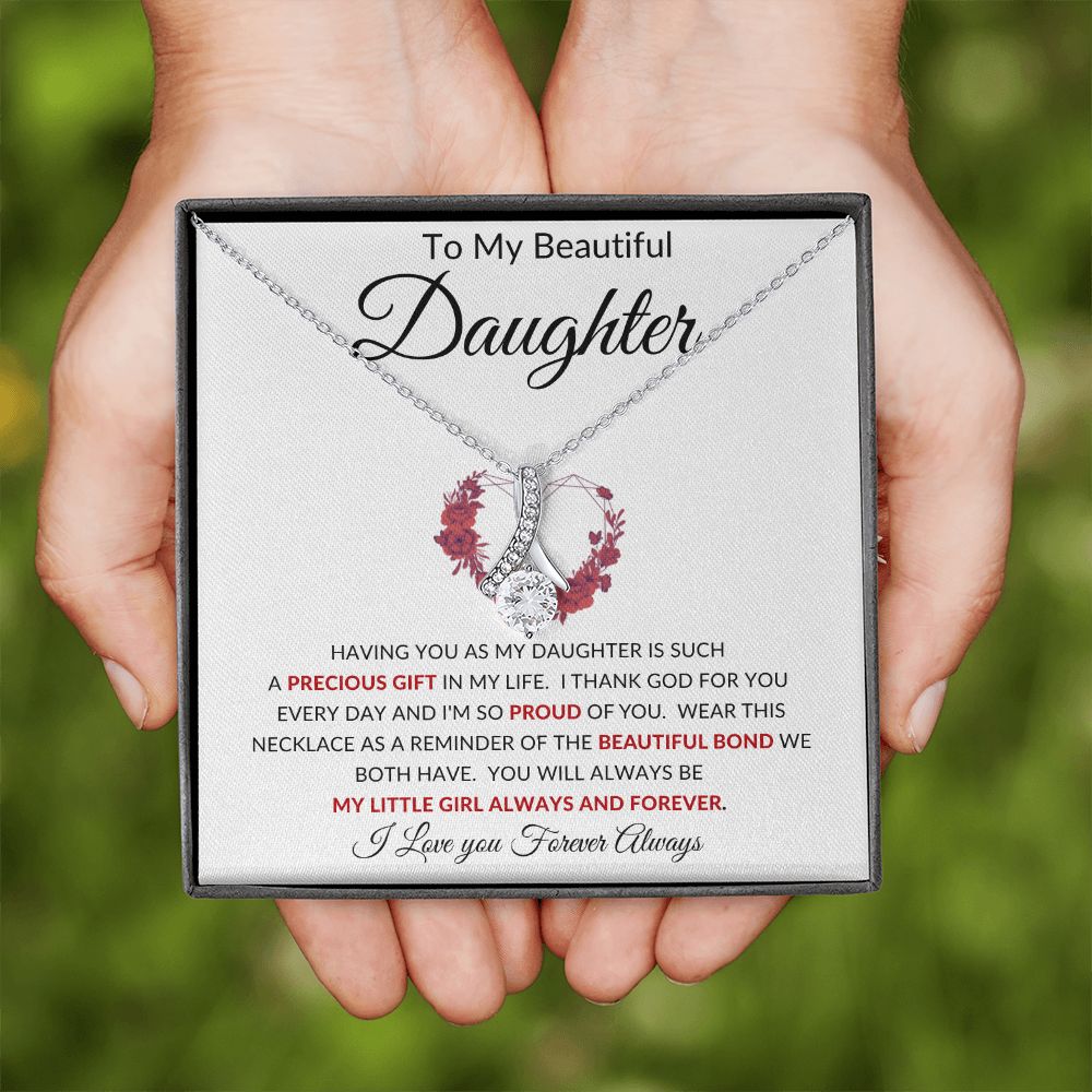 TO MY BEAUTIFUL DAUGHTER | Alluring Beauty | BEAUTIFUL BOND