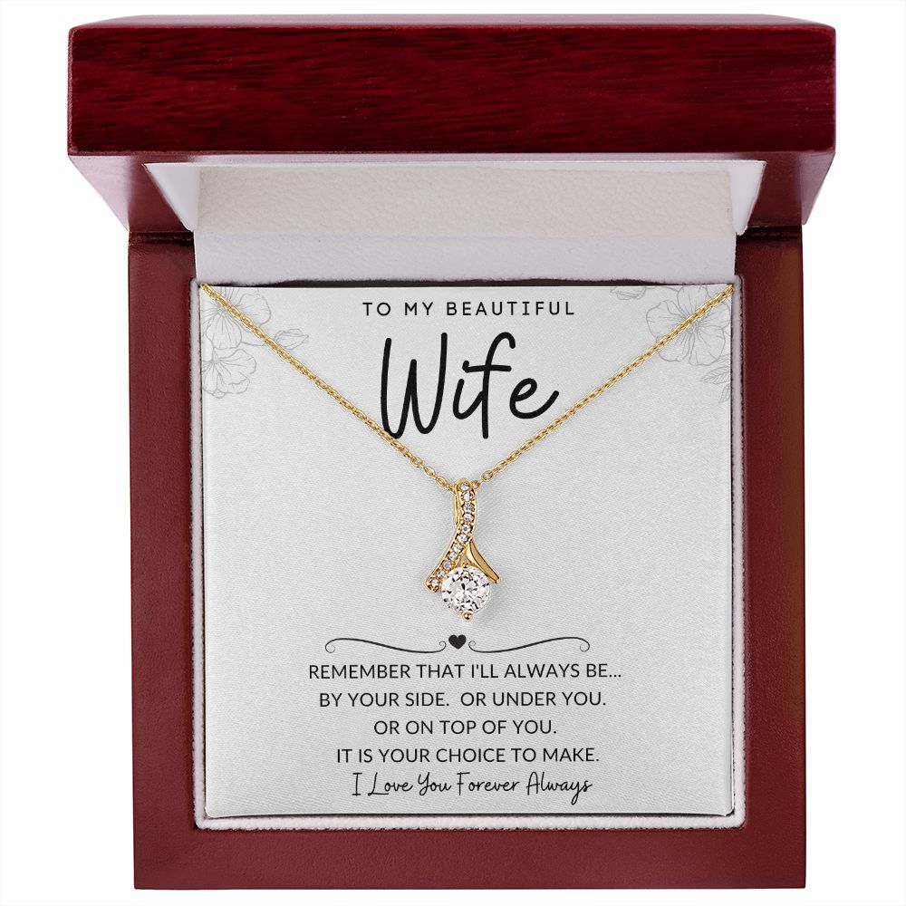 To My Beautiful Wife | Alluring Beauty Necklace | I'll Always Be By Your Side