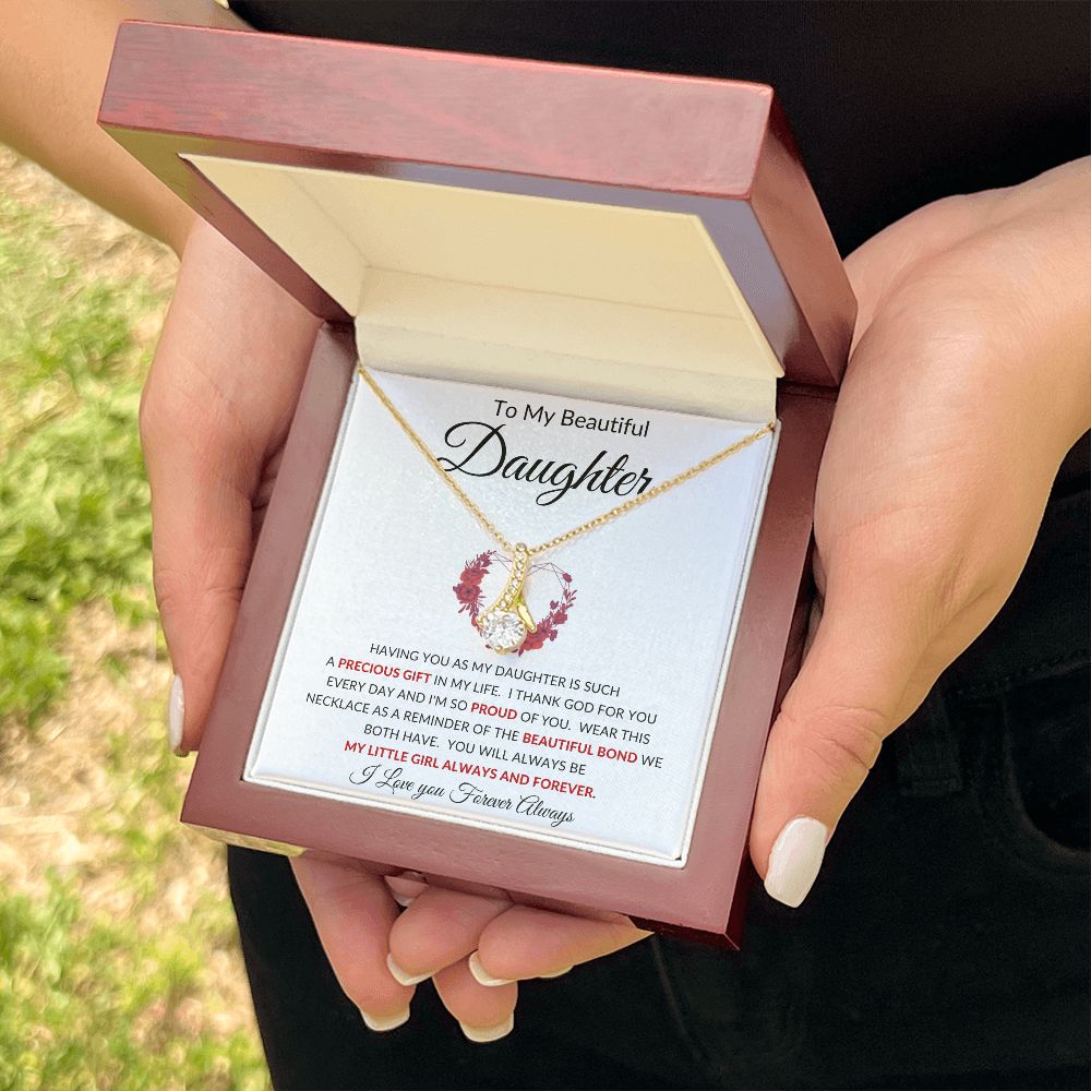 TO MY BEAUTIFUL DAUGHTER | Alluring Beauty | BEAUTIFUL BOND