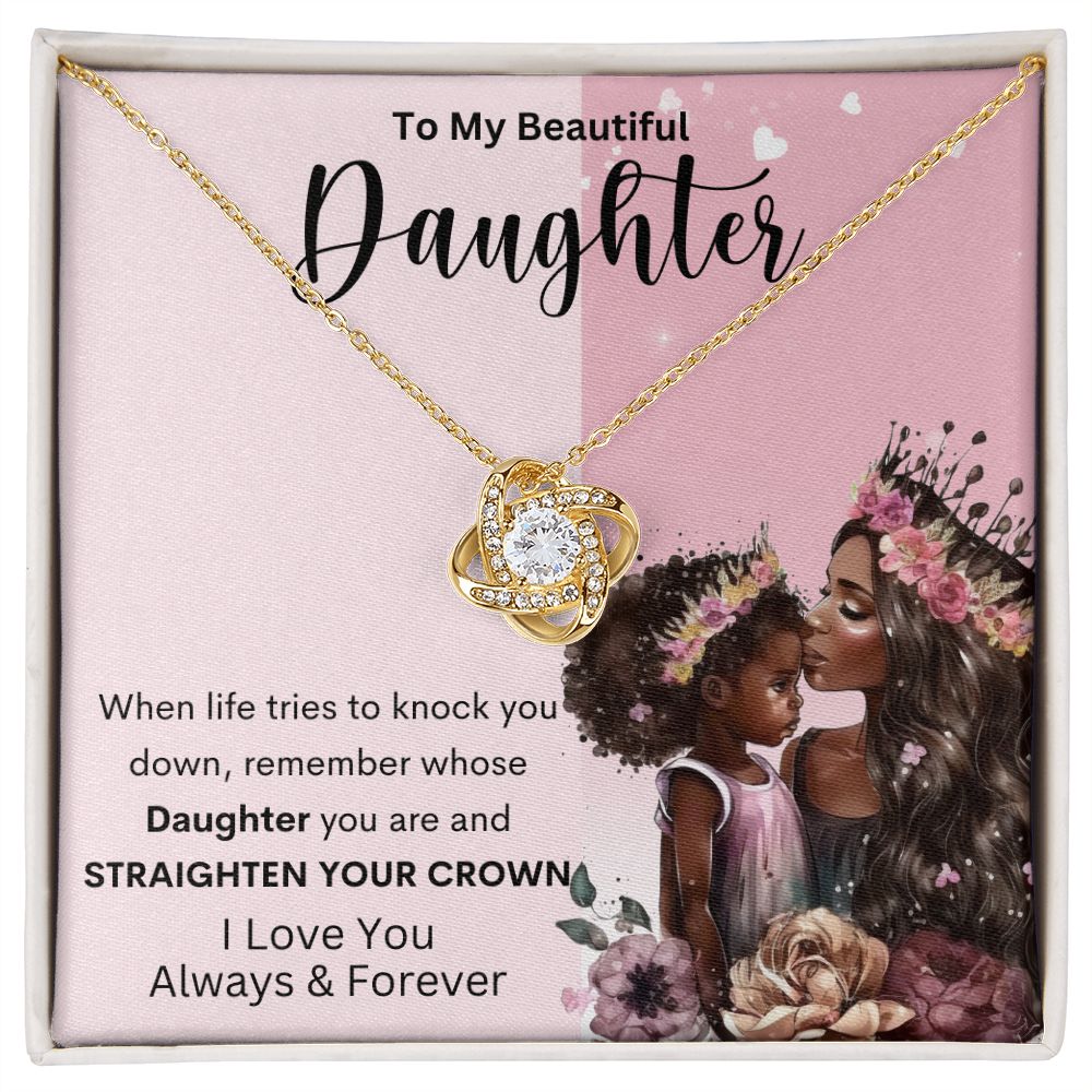 To My Beautiful Daughter | Love Knot Necklace