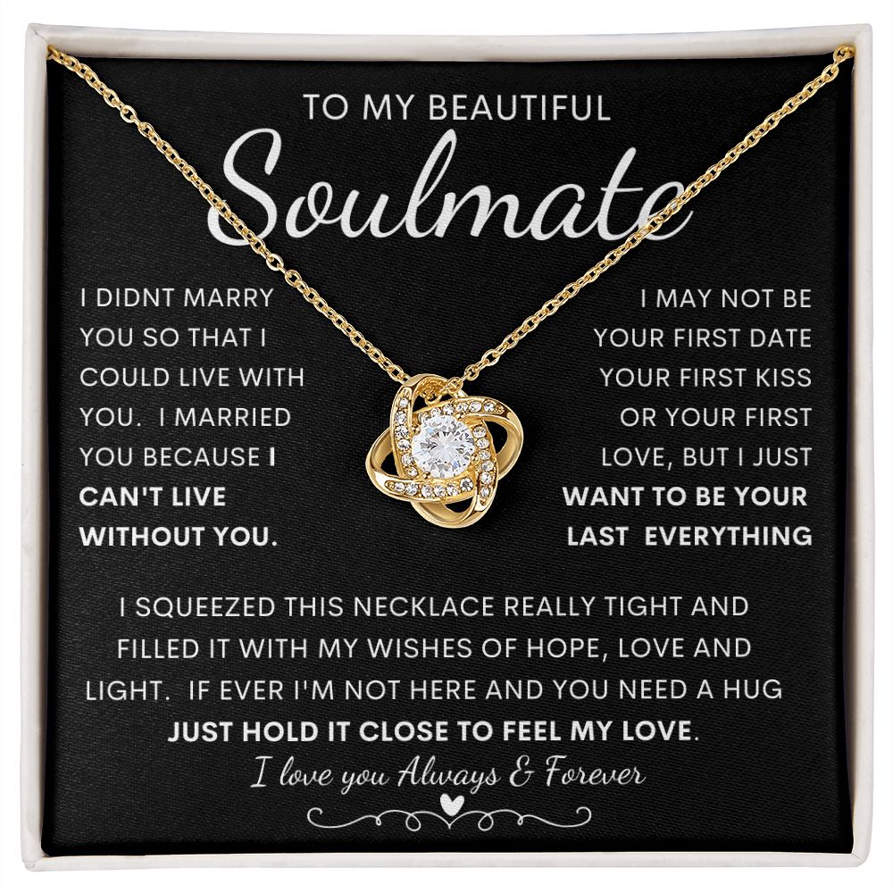 TO MY BEAUTIFUL SOULMATE | Love Knot Necklace | Anniversary gift, Gift from husband, Wife birthday gift, Wife anniversary, Gift for wife, Wife necklace