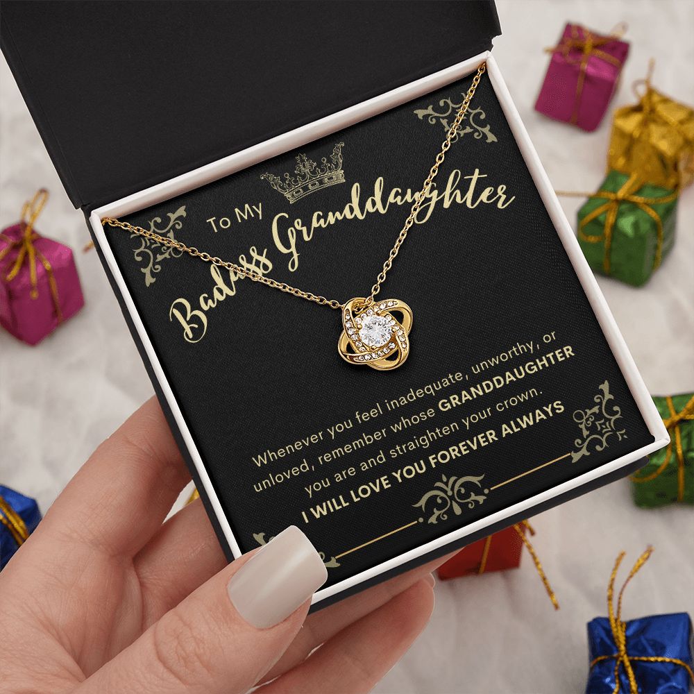 To My Badass Granddaughter | Love Knot Necklace | Remember whose Granddaughter you are