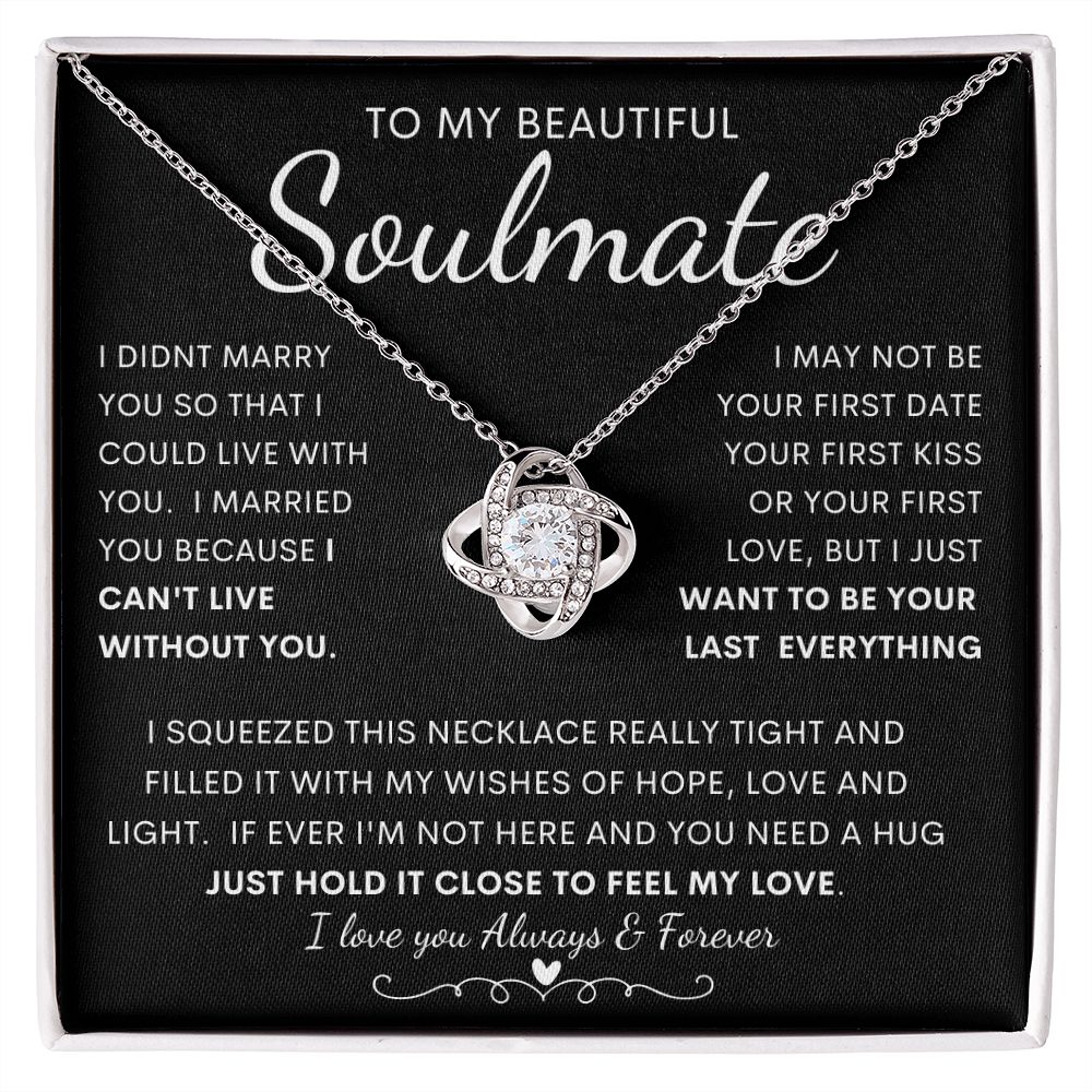 TO MY BEAUTIFUL SOULMATE | Love Knot Necklace | Anniversary gift, Gift from husband, Wife birthday gift, Wife anniversary, Gift for wife, Wife necklace