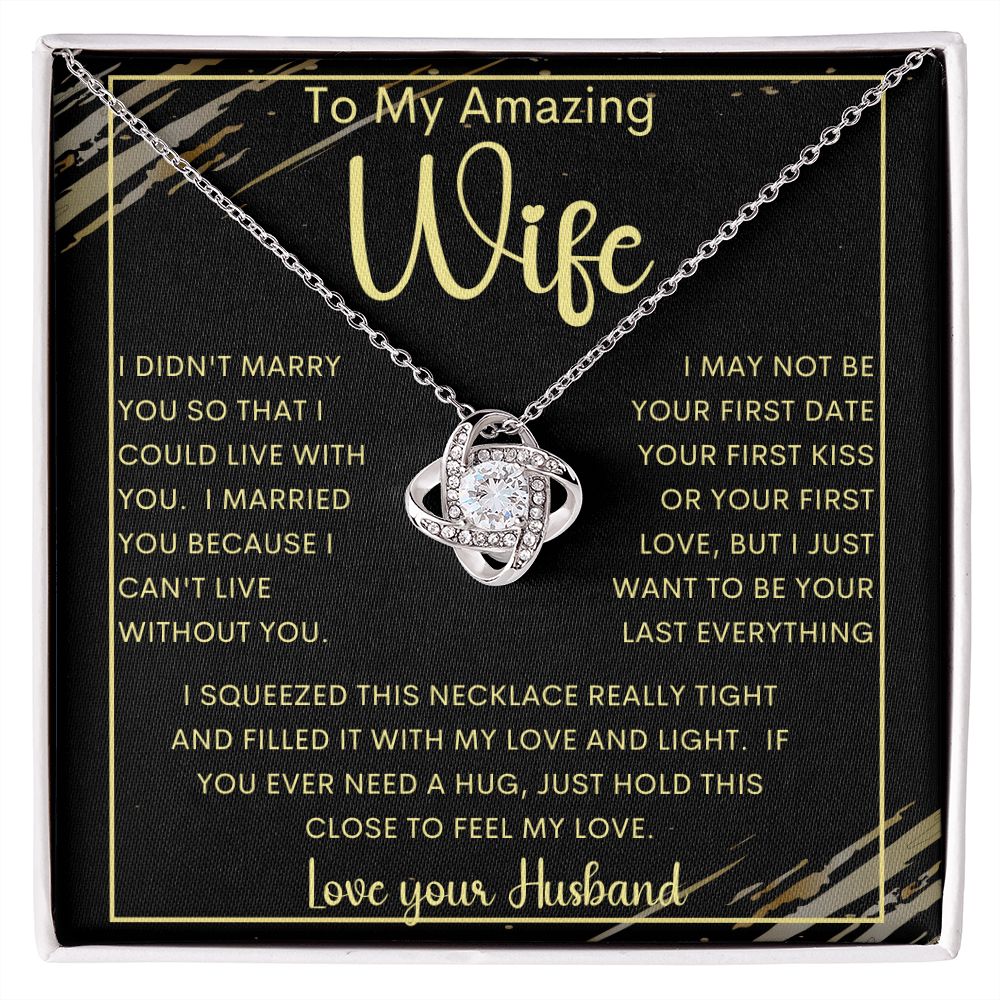 To My Amazing Wife | Love Knot Necklace