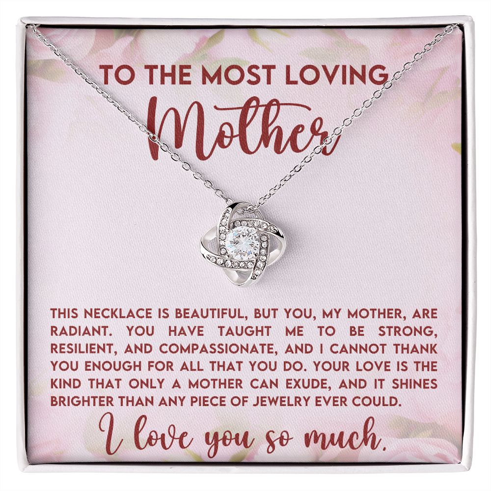 To The Most Loving Mother | Love Knot Necklace