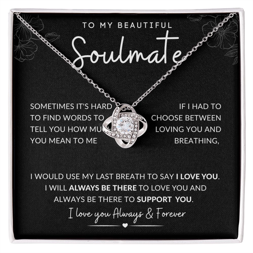 TO MY BEAUTIFUL SOULAMTE | Love Knot Necklace| ALWAYS BE THERE