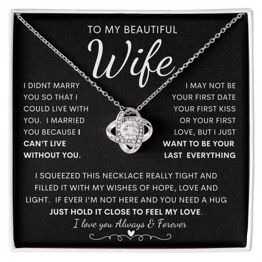 TO MY BEAUTIFUL WIFE | Love Knot Necklace | Anniversary gift, Gift from husband, Wife birthday gift, Wife anniversary, Gift for wife