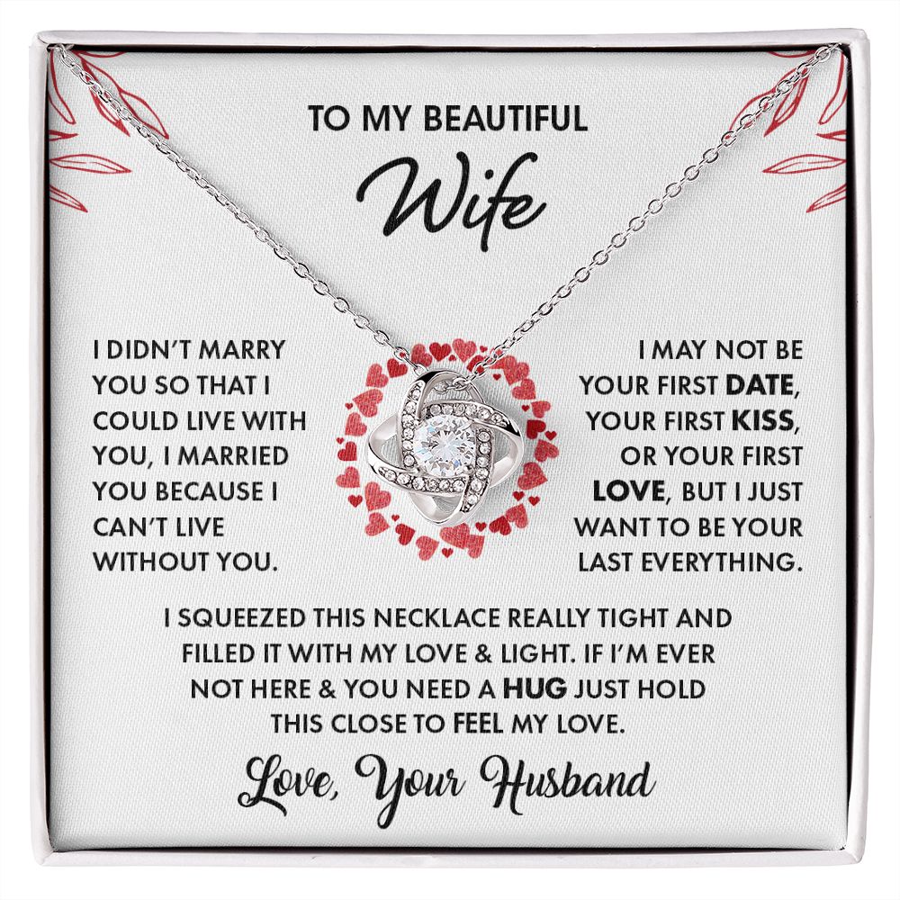 My Beautiful Wife | Love & Light - Love Knot Necklace