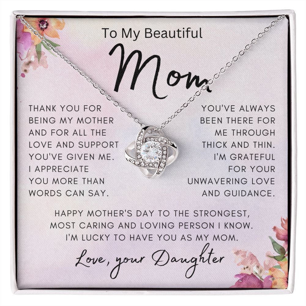 To My Beautiful Mom | Love Knot Necklace