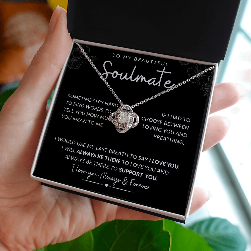 TO MY BEAUTIFUL SOULAMTE | Love Knot Necklace| ALWAYS BE THERE