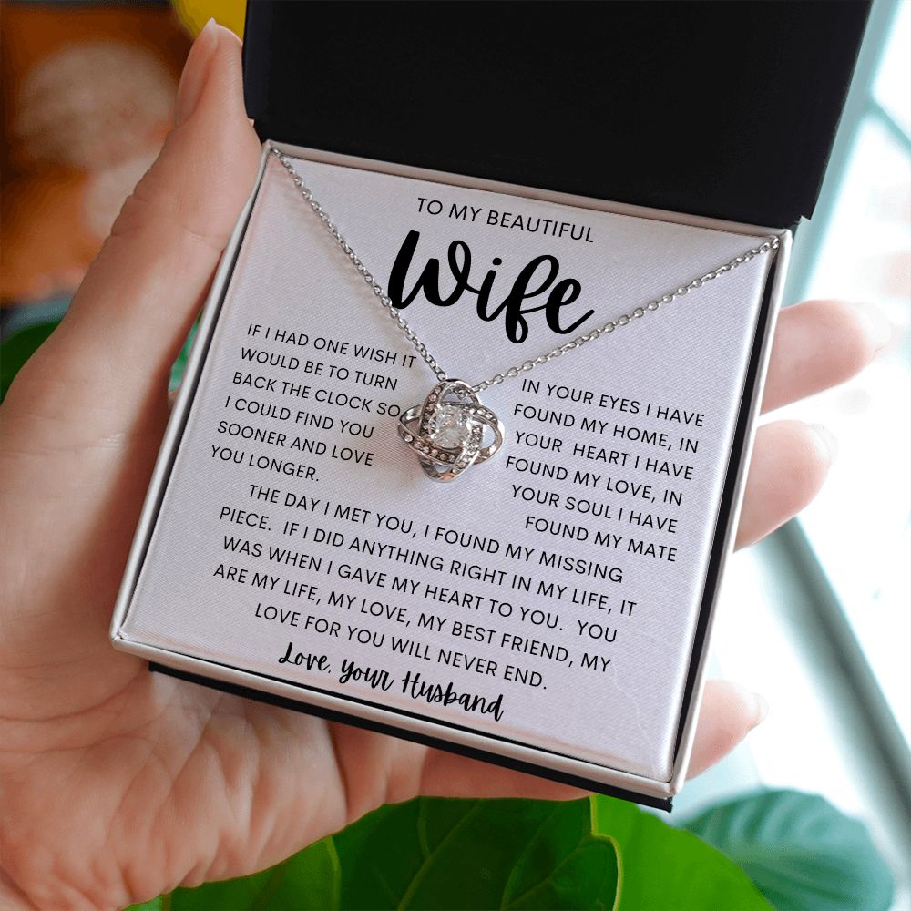 TO MY BEAUTIFUL WIFE | Love Knot Necklace | Anniversary gift Gift from husband Wife birthday gift Wife anniversary Gift for wife