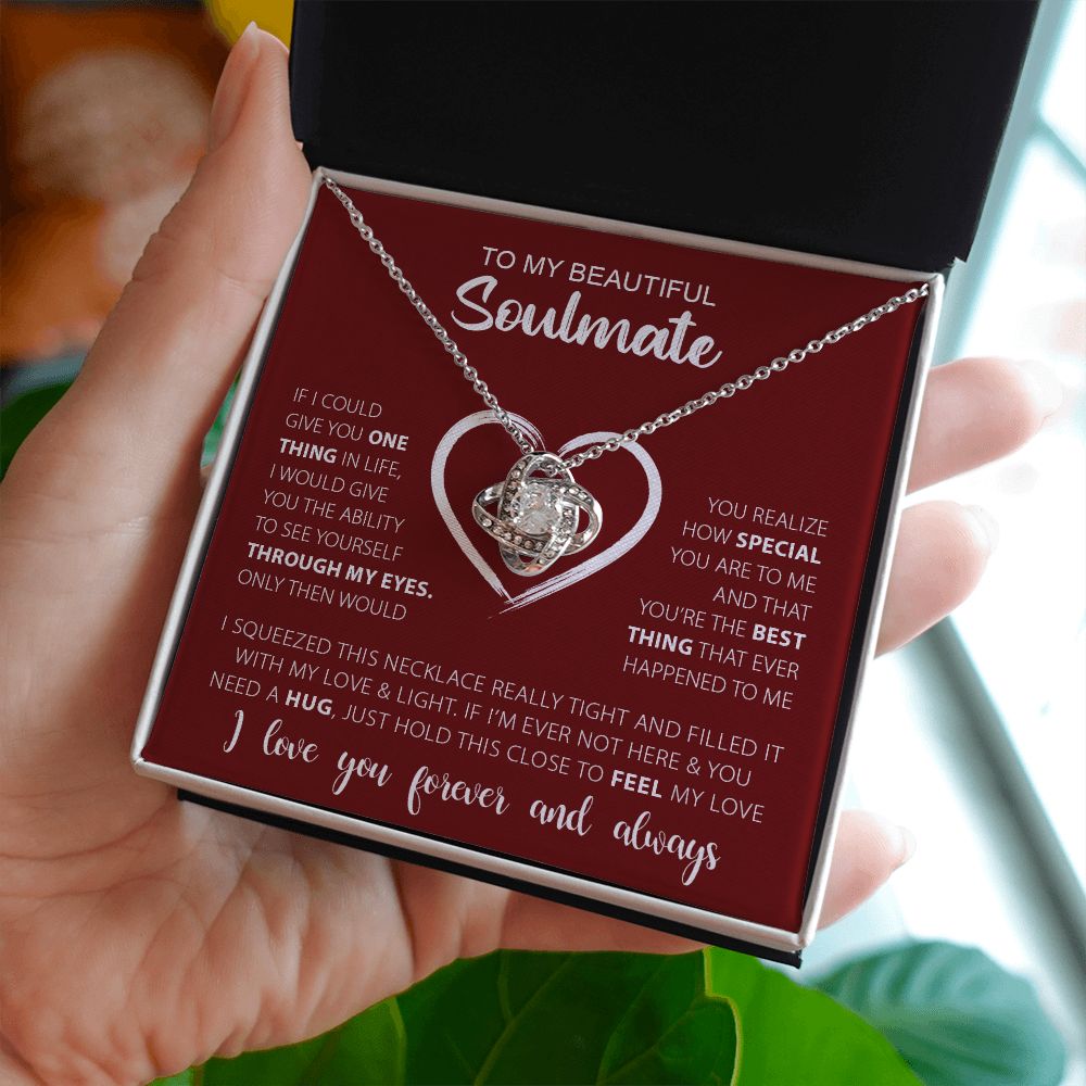 My Beautiful Soulmate | Love Knot Necklace | To My Soulmate, Gift for soulmate, Anniversary gift, Girlfriend necklace, Gift for wife, Birthday gift