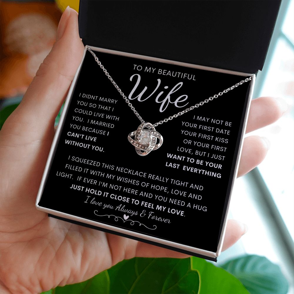 TO MY BEAUTIFUL WIFE | Love Knot Necklace | Anniversary gift, Gift from husband, Wife birthday gift, Wife anniversary, Gift for wife