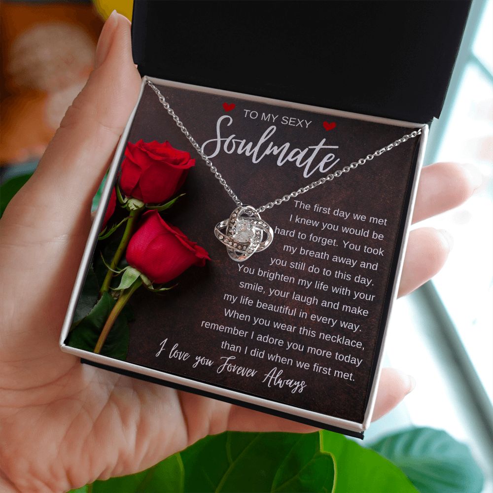 TO MY SEXY SOULMATE | Love Knot Necklace | Soulmate necklace, Soulmate gift, Anniversary gift, Gift for soulmate Wife necklace