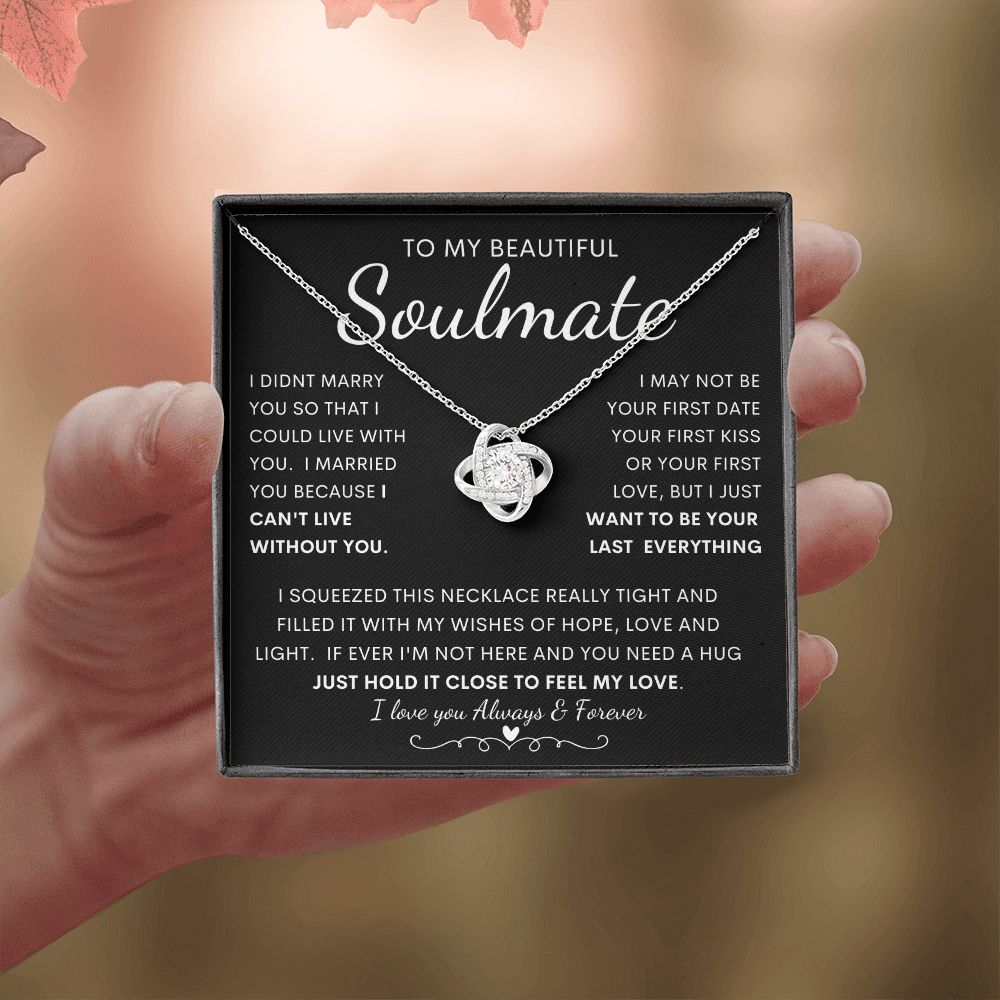 TO MY BEAUTIFUL SOULMATE | Love Knot Necklace | Anniversary gift, Gift from husband, Wife birthday gift, Wife anniversary, Gift for wife, Wife necklace