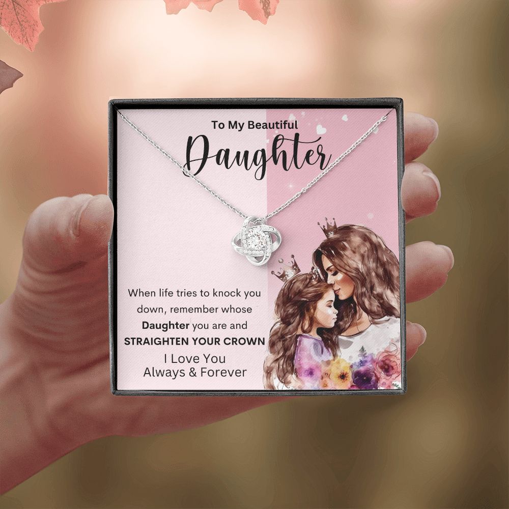 To My Beautiful Daughter | Love Knot Necklace