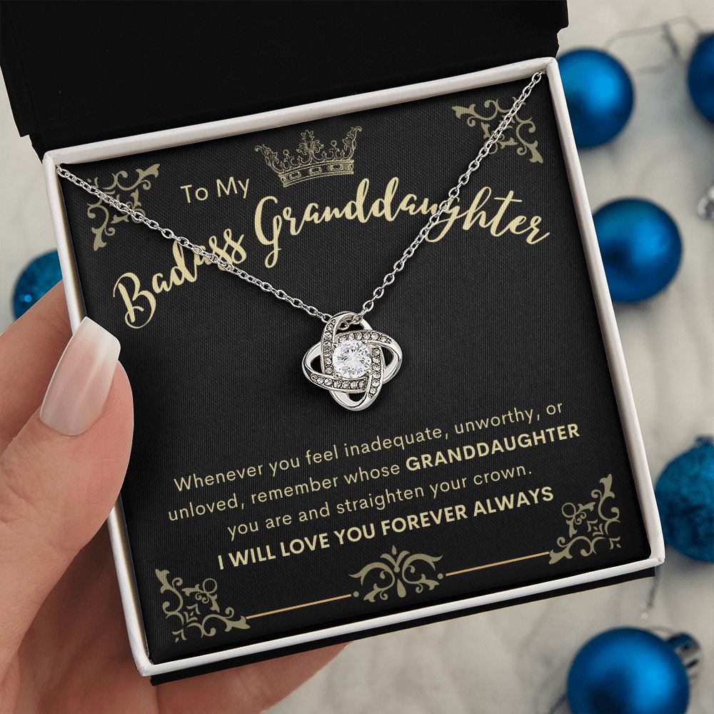To My Badass Granddaughter | Love Knot Necklace | Remember whose Granddaughter you are