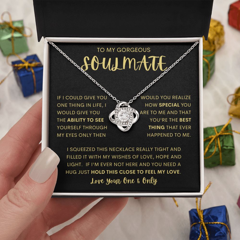 TO MY GORGEOUS SOULMATE | Love Knot Necklace | Soulmate necklace, Soulmate gift, Anniversary gift, Gift for soulmate Wife necklace