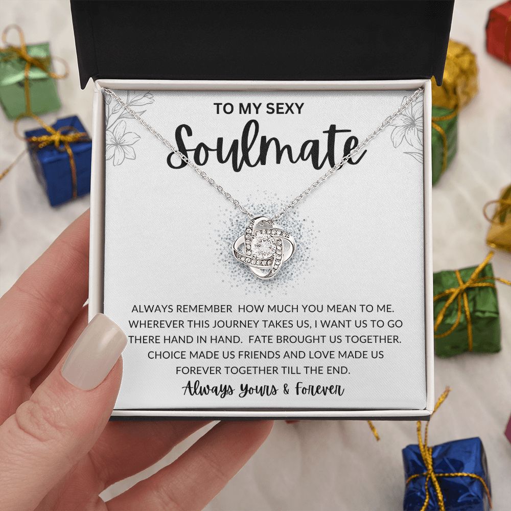 To My Sexy Soulmate | Love Knot Necklace | To My Soulmate, Gift for soulmate, Anniversary gift, Girlfriend necklace, Gift for wife, Birthday gift