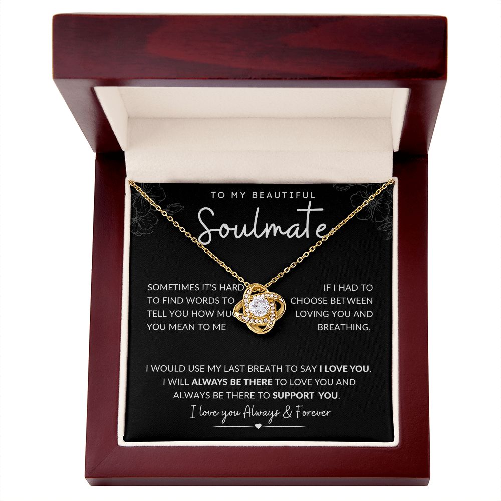 TO MY BEAUTIFUL SOULAMTE | Love Knot Necklace| ALWAYS BE THERE