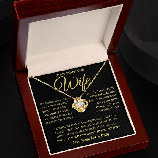 TO MY GORGEOUS WIFE | Love Knot Necklace | Anniversary gift Gift from husband Wife birthday Gift Wife Anniversary Gift for wife
