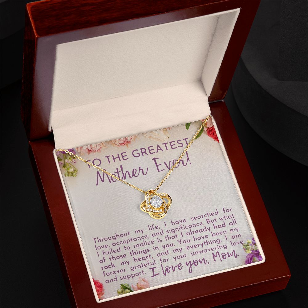 To The Greatest Mother Ever! | Love Knot Necklace