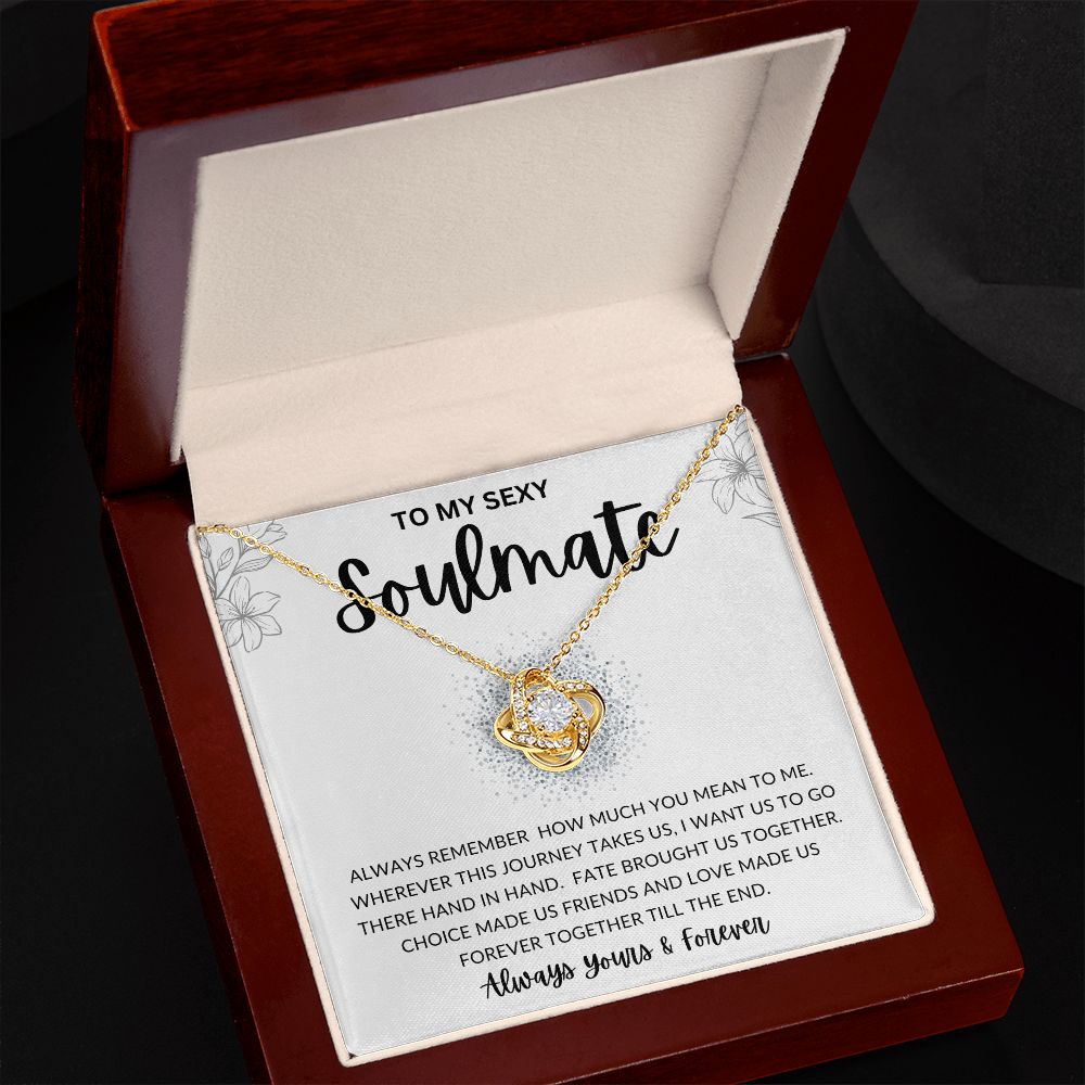 To My Sexy Soulmate | Love Knot Necklace | To My Soulmate, Gift for soulmate, Anniversary gift, Girlfriend necklace, Gift for wife, Birthday gift