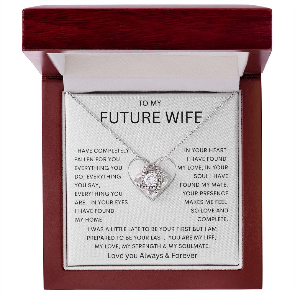 TO MY FUTURE WIFE | Love Knot Necklace |  Soulmate gift, Anniversary gift, Gift for soulmate Wife necklace to my soulmate