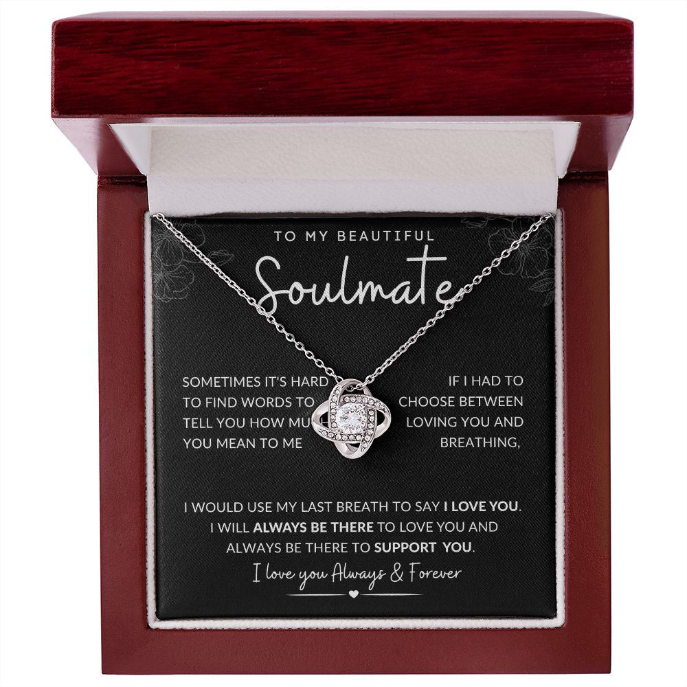 TO MY BEAUTIFUL SOULAMTE | Love Knot Necklace| ALWAYS BE THERE