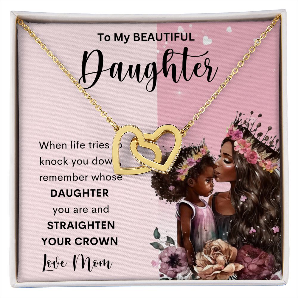 To My Beautiful Daughter | Interlocking Hearts necklace