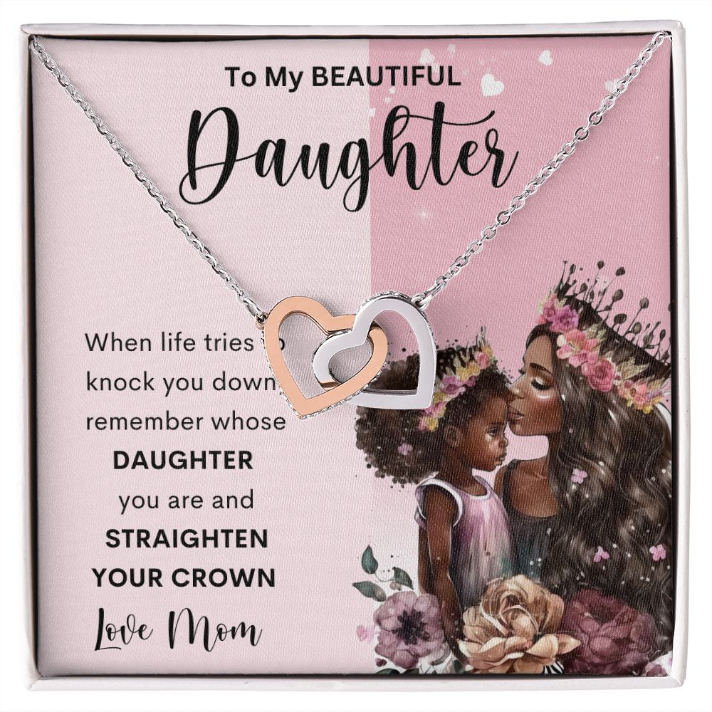To My Beautiful Daughter | Interlocking Hearts necklace