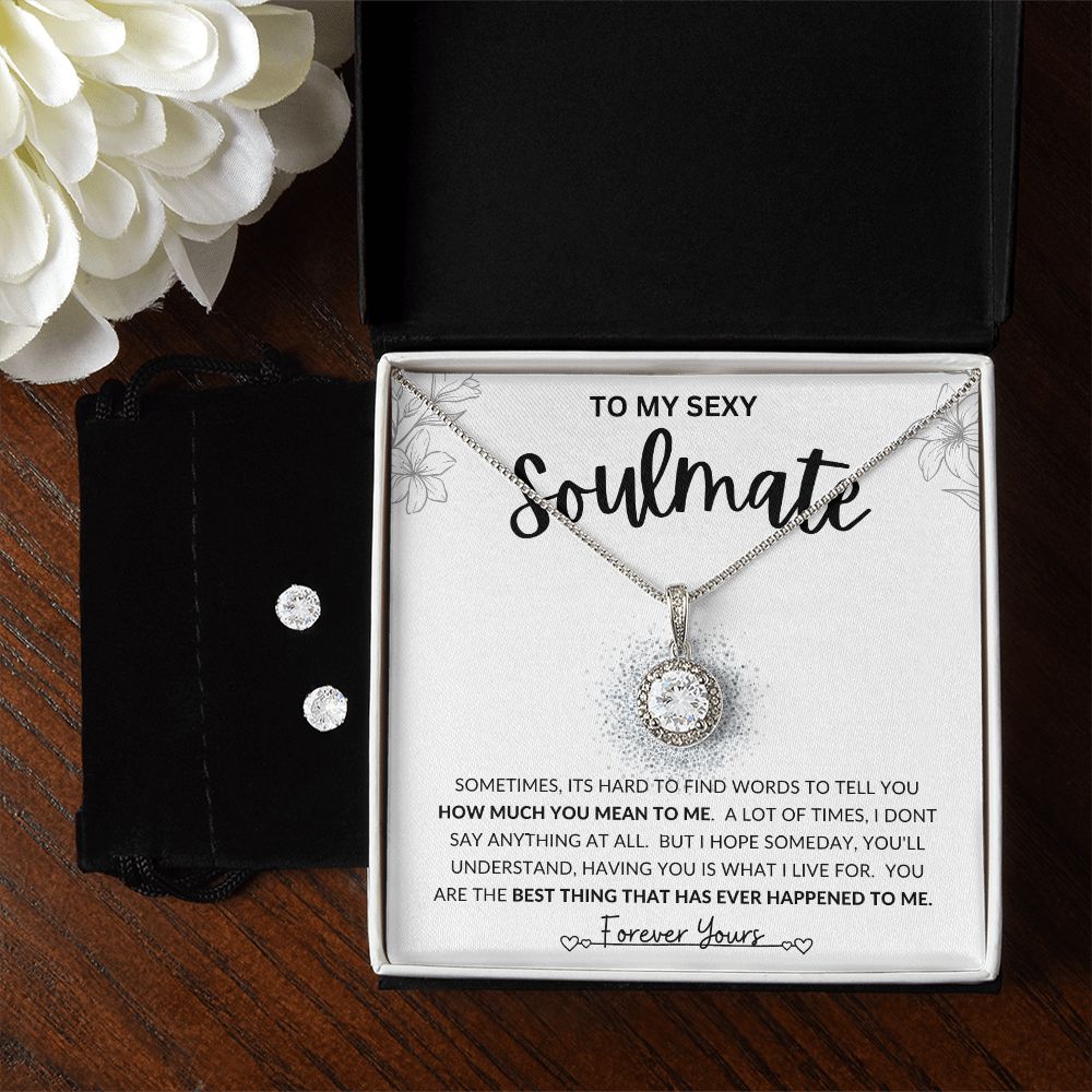 To My Sexy Soulmate | Eternal Hope Necklace + CZ Earrings | Gift for soulmate, Anniversary gift, Girlfriend necklace, Gift for wife, Birthday gift