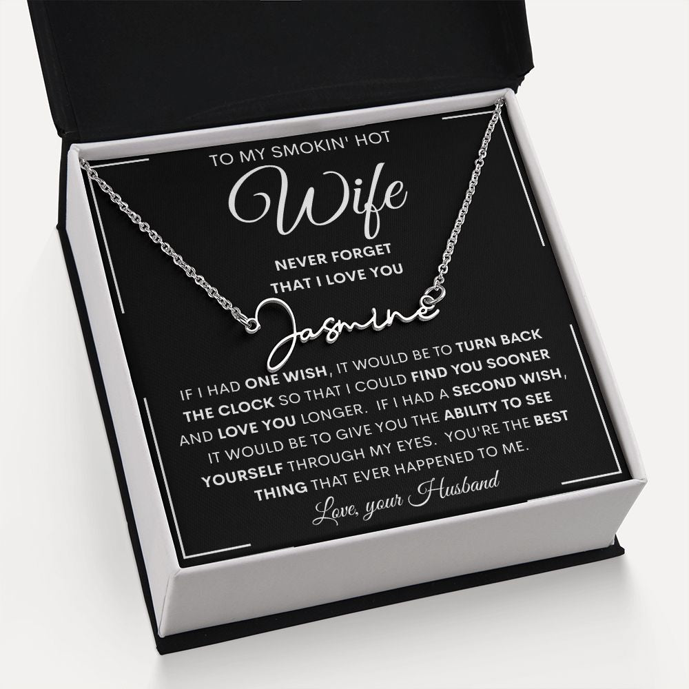 To My Smokin' Hot Wife | Signature Style Name Necklace | Anniversary gift, Gift from husband, Wife birthday gift, Gift for wife