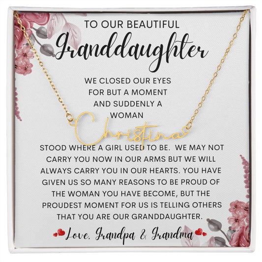 To Our Beautiful Granddaughter | Signature Style Name Necklace | To my granddaughter, Birthday gift, Gift from grandma, Gift from grandpa
