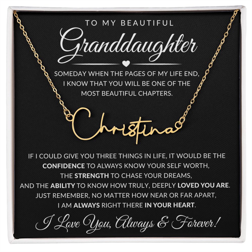 To My Beautiful Granddaughter | Signature Style Name Necklace