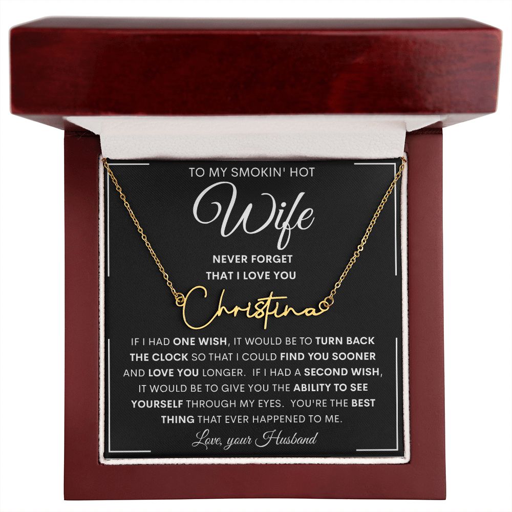 To My Smokin' Hot Wife | Signature Style Name Necklace | Anniversary gift, Gift from husband, Wife birthday gift, Gift for wife