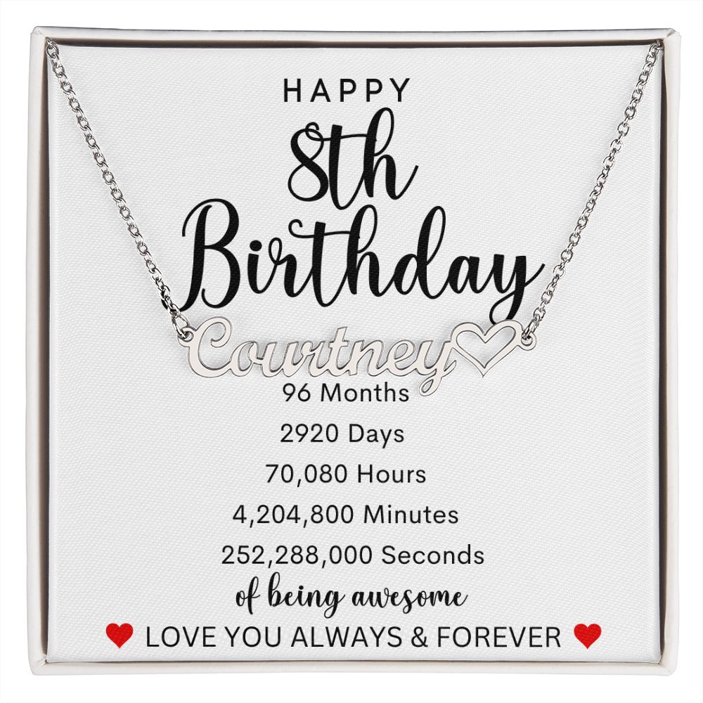 Happy 8th Birthday | Personalized Heart Name Necklace