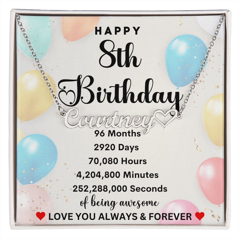 Happy 8th Birthday | Personalized Heart Name Necklace