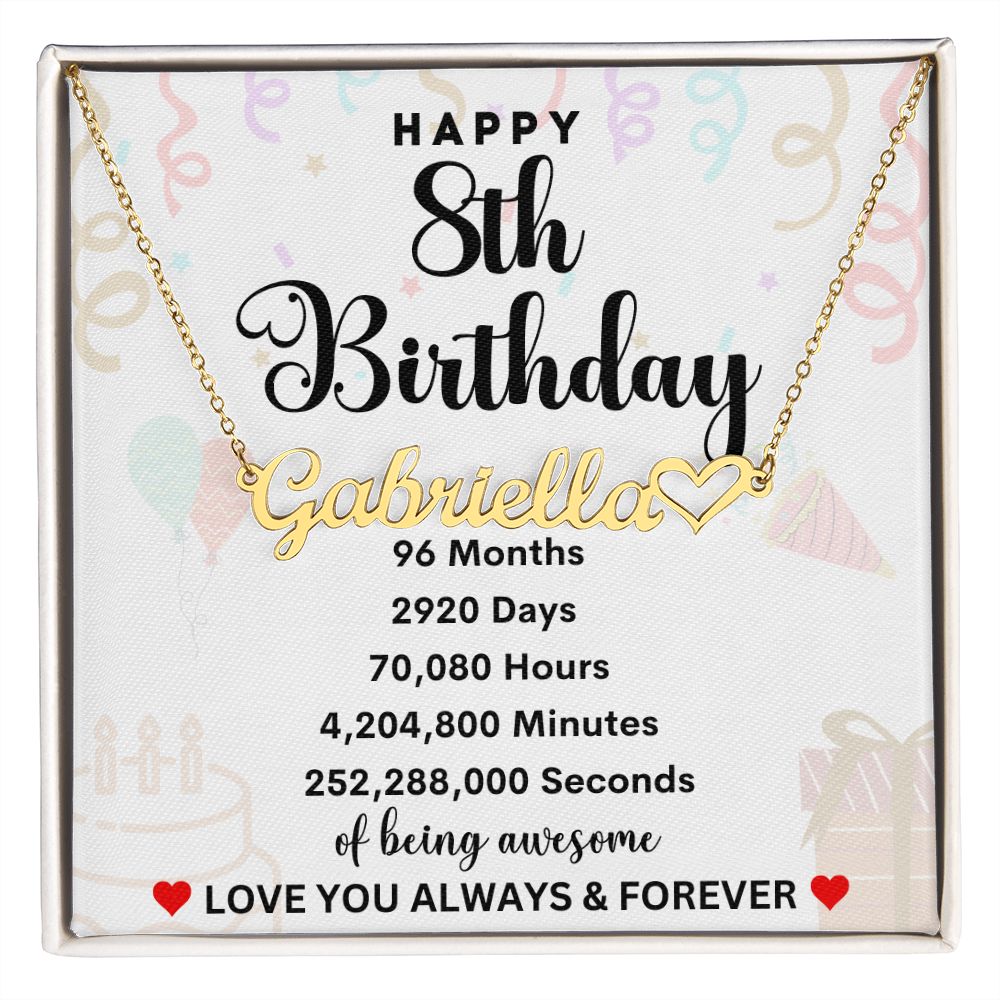 Happy 8th Birthday | Personalized Heart Name Necklace