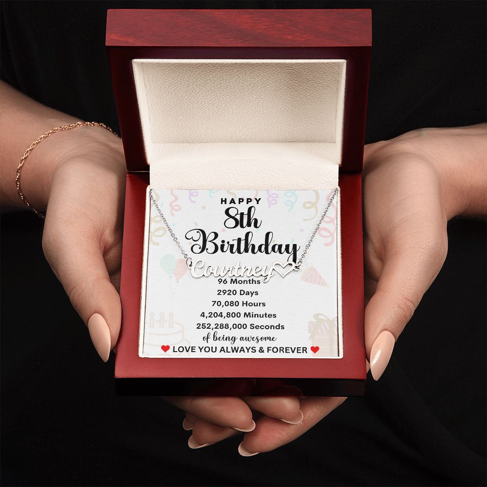 Happy 8th Birthday | Personalized Heart Name Necklace